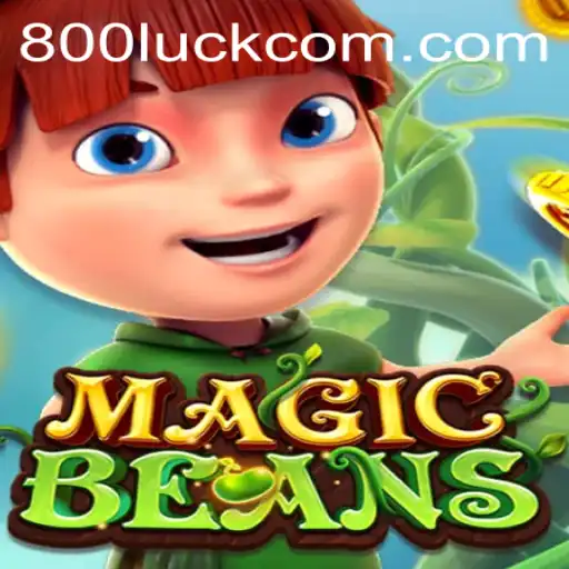 Discover the Enchantment of MAGICBEANS: Unveiling the World of 800luck